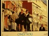 ONLY YOU